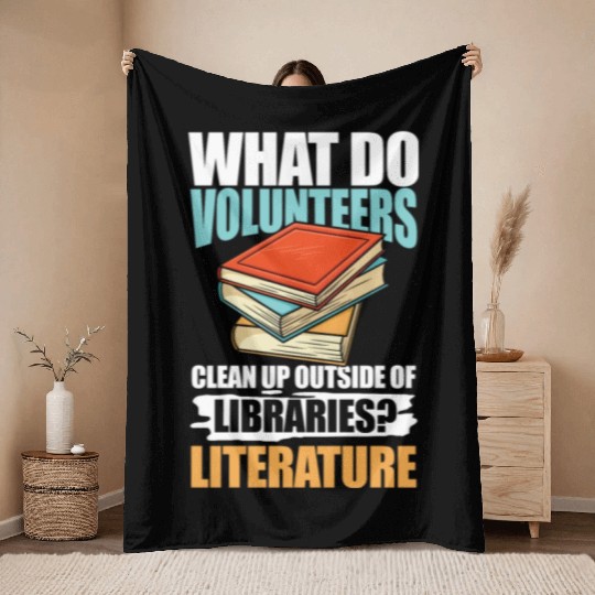 What Do VolunMotivers Libraries Literature Throw Blankets