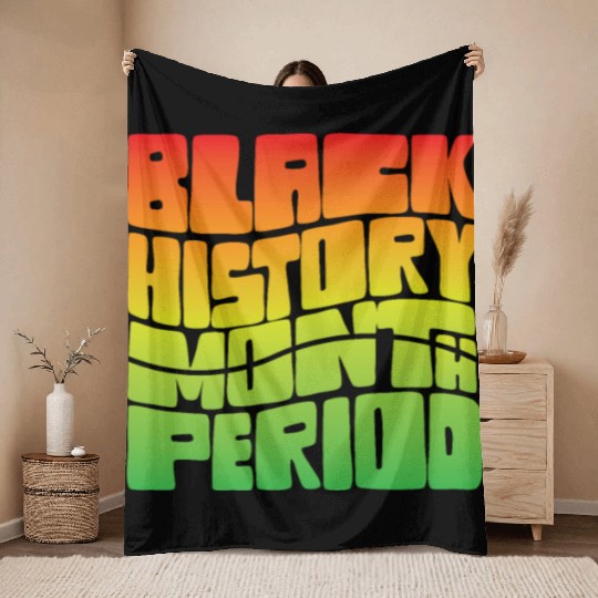 Black History Month Period African American Pride Throw Blankets
