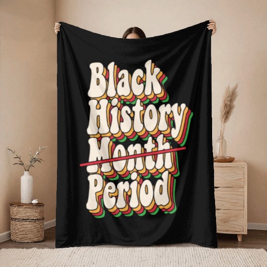 Black History Month Period African American Pride Throw Blankets