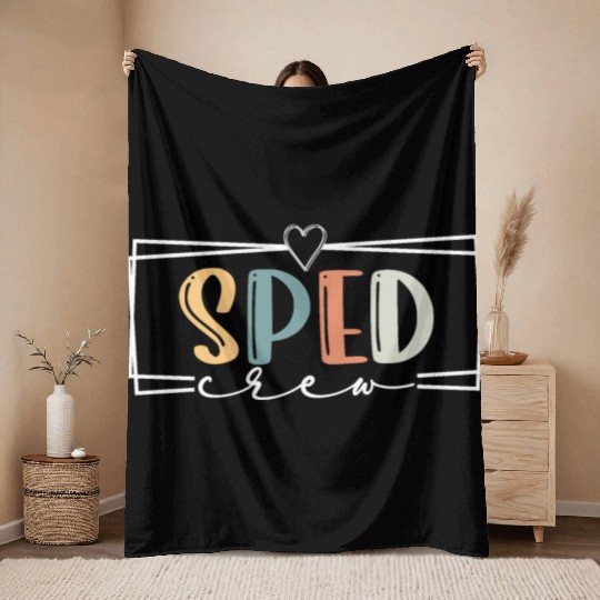 Sped Crew SPED Teacher Special Education Team SPED Throw Blankets