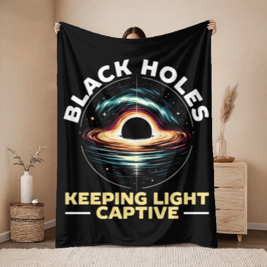 Black Hole Space Universe Astronomy Astronomer Throw Blankets