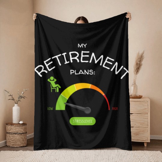My Retirement Plans: Relaxing Low Stresslevel Throw Blankets