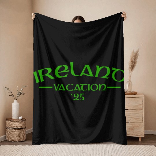 Ireland Vacation 2025 Irish Holiday Throw Blankets