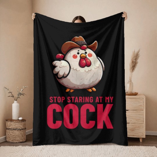 Stop Staring At My Cock Throw Blankets
