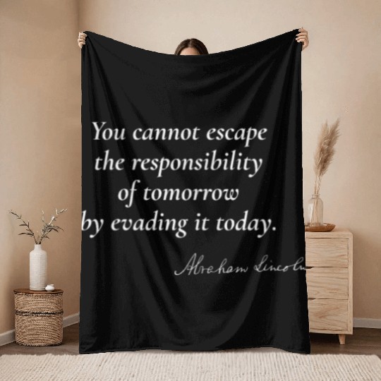 Embracing Responsibility - Abraham Lincoln Throw Blankets