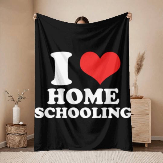 I Love Homeschooling Homeschool Home school Mom Throw Blankets