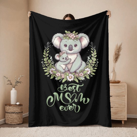 Best Mom Ever Koala Embrace Floral Wreath Throw Blankets