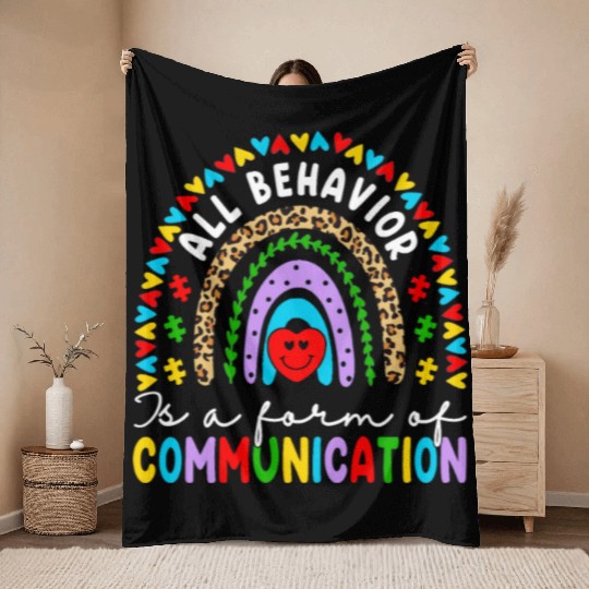 Behavior Is A Form Of Communication Sped Teacher Throw Blankets