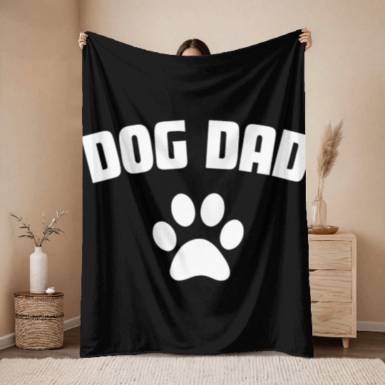 DOG DAD Design ,for dog lovers ,dog owners gift. Throw Blankets