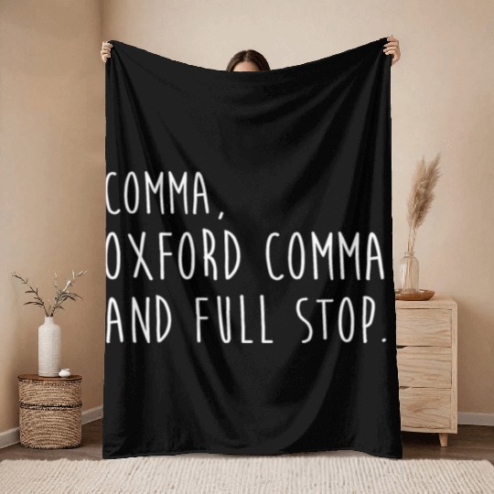 Comm Oxford comma For grammar students & teachers Throw Blankets