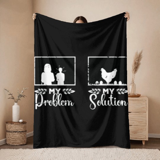 Poultry Farmer My Problem My Pictogram Mom Dad Throw Blankets