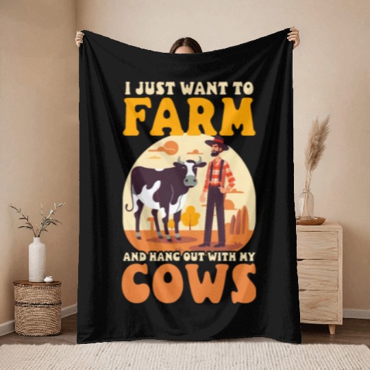 Cow Farmer Farm And Hang With Cows Throw Blankets