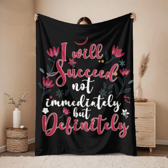 Success Affirmation Floral Motivational Mindset Po Throw Blankets