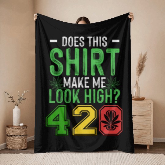 Uproarious 420 Good Herb Weed Marijuana Design Throw Blankets