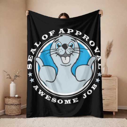 Seal of approval, awesome job Throw Blankets