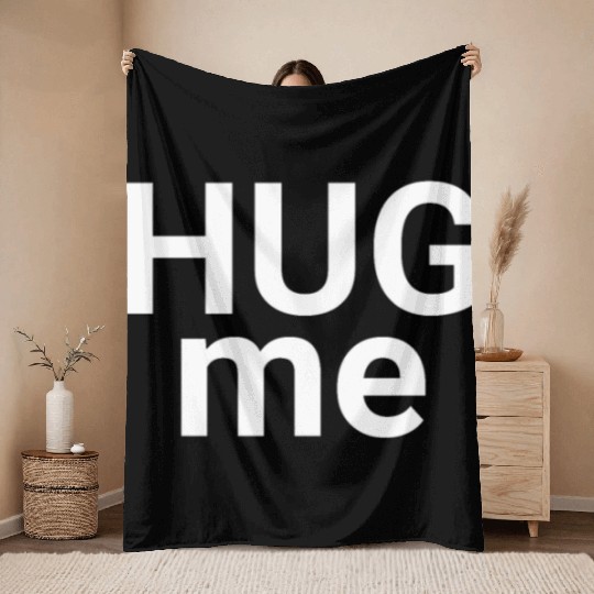 Hug Me Bold Statement Minimalist Throw Blankets