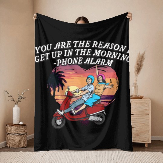 You Get Me Up Daily Funny Valentines Day Humor Throw Blankets