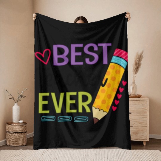 Best Teacher Ever Teaching Pensil Throw Blankets