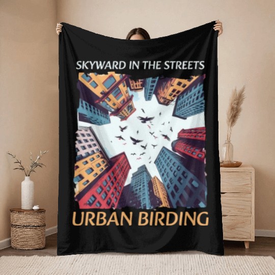 Urban Birdwatching Skyward In Streets Urban Birdin Throw Blankets