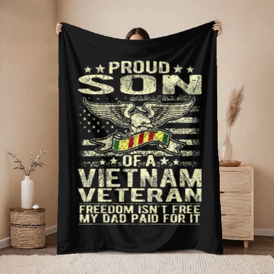 Freedom Isn't Free Proud Son Of A Vietnam Throw Blankets