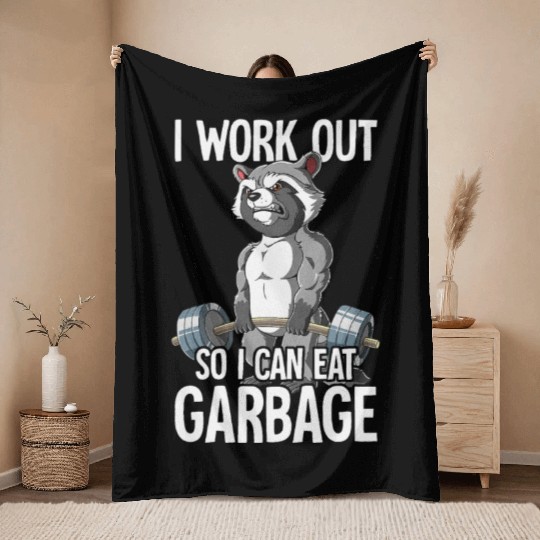 Raccoon Gym I Work Out So I Can Eat Garbage Throw Blankets