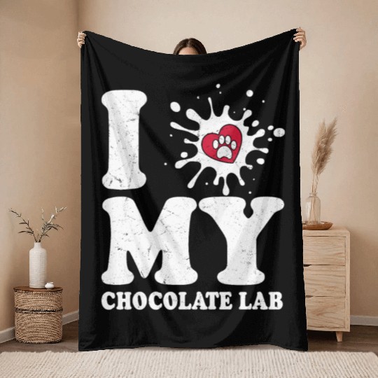 I Love My Chocolate Lab Labrador Retriever Owner Throw Blankets