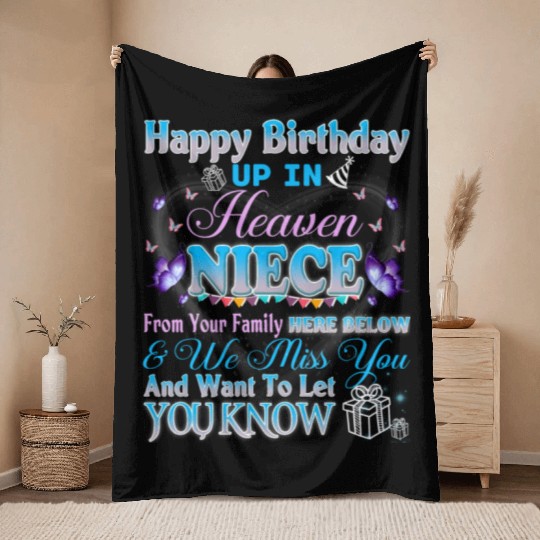 Happy Heavenly Birthday Up In Heaven My Niece Throw Blankets