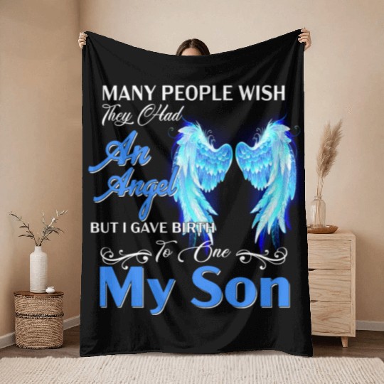 Had An Angel Bit I Gave Birth To One My Son Throw Blankets
