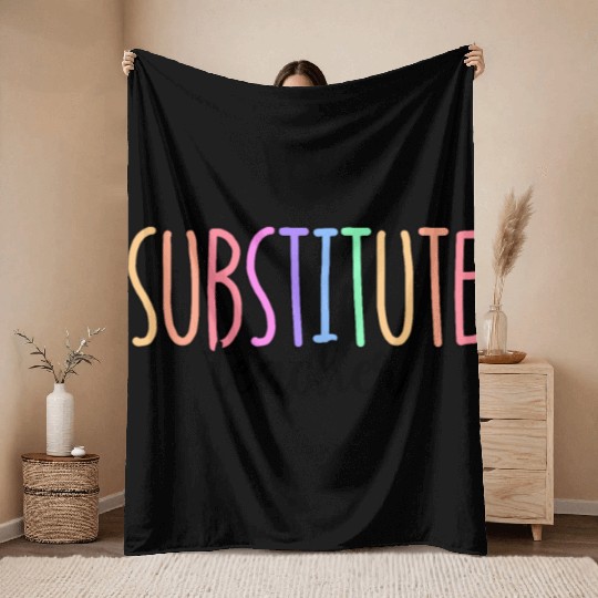 Substitute Teacher Back To School Sub Teacher Throw Blankets