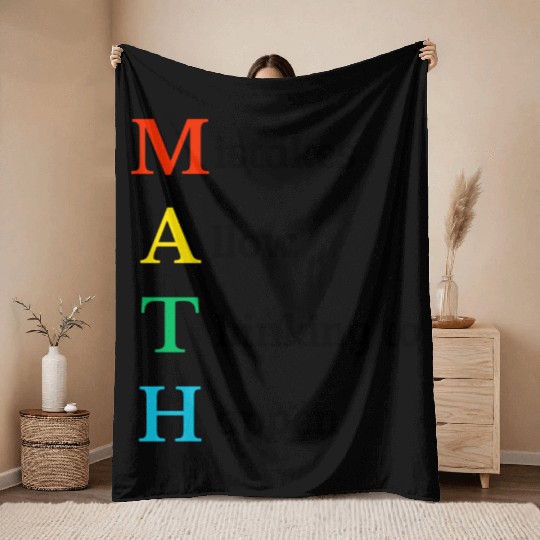 Math quote school kid Throw Blankets