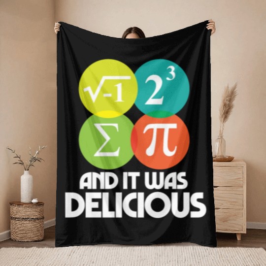 I Ate Some Pie and It Was Delicious Math Pun Pi Throw Blankets