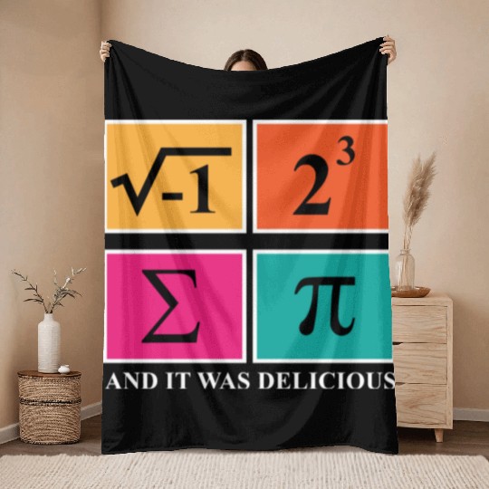 Pi Day I Ate Some Pie and It Was Delicious Math Throw Blankets