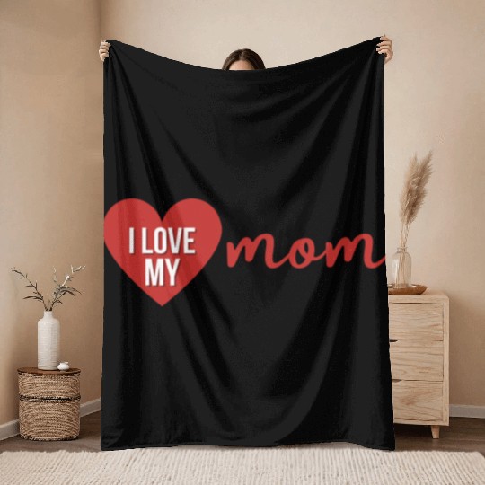 i love my mom Throw Blankets