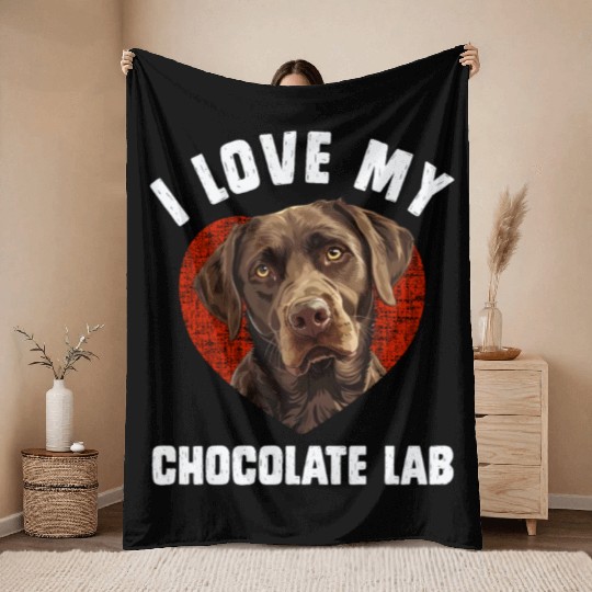Brown Labrador I LOVE MY CHOCOLATE LAB Owners Throw Blankets