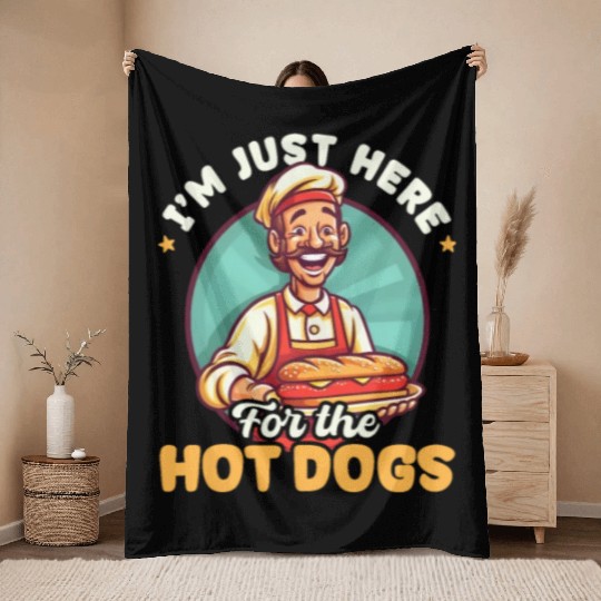 Hot Dog Here For The Hot Dogs Throw Blankets