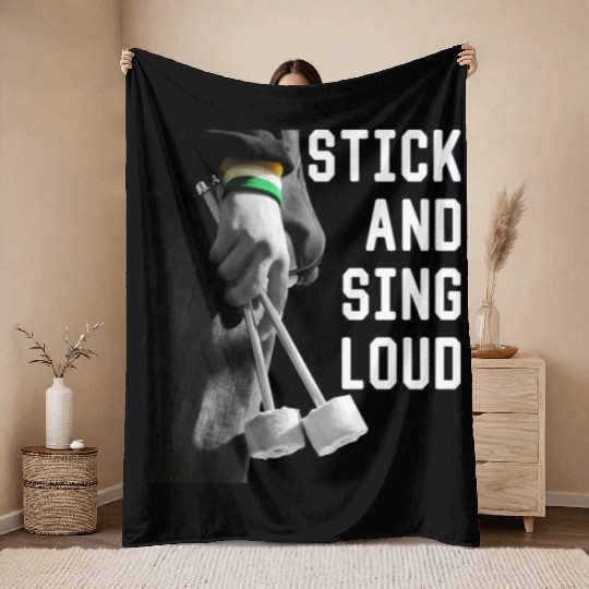 STICK AND SING LOUD Ultras Classic Throw Blankets