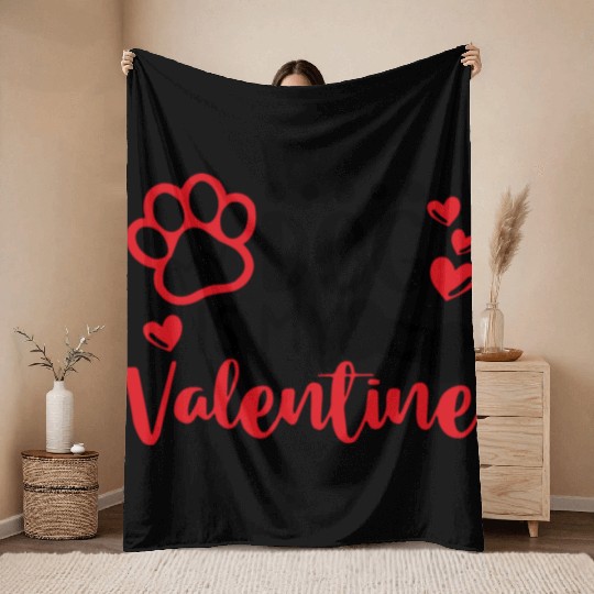My Dog Is My Valentine Throw Blankets