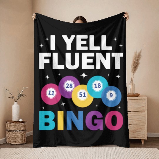 I yell fluent Bingo Player Throw Blankets