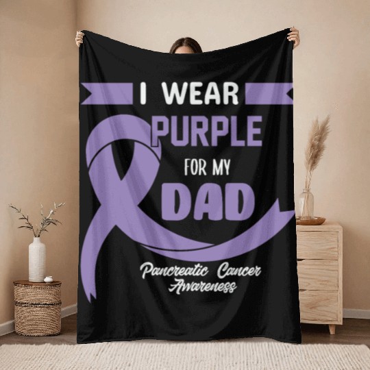 Pancreatic Cancer Support Dad Cancer Awareness Throw Blankets