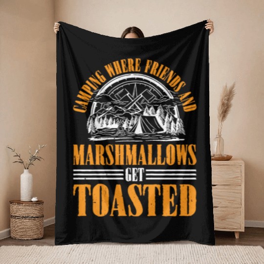 Camping Where Friends and Marshmallows Toast 3 Throw Blankets