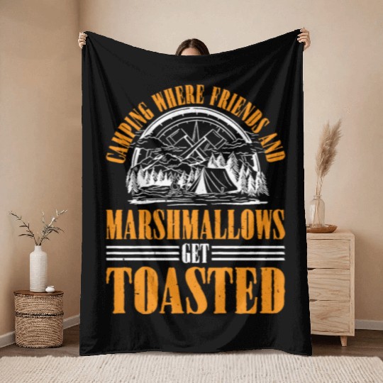 Camping Where Friends and Marshmallows Toast 3 Throw Blankets