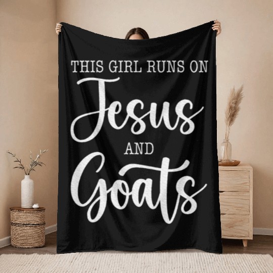 This Girl Runs On Jesus And Goats Goat Throw Blankets