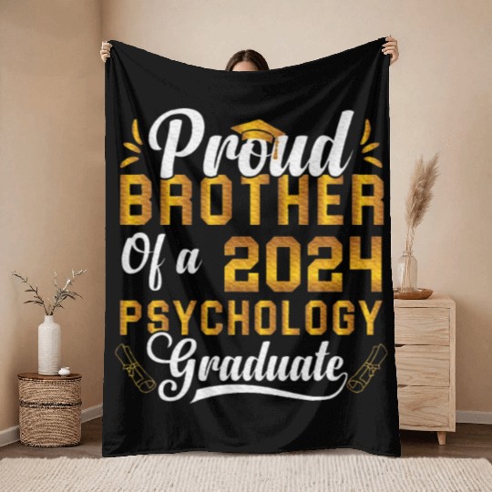 Proud Brother Of A 2024 Psychology Graduate Throw Blankets