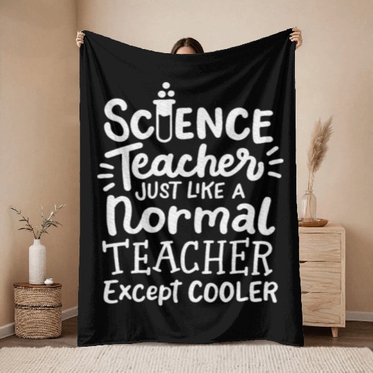 Science Teacher Chemistry Teacher Physics Throw Blankets