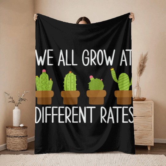 We All Grow at Different Rates Preschool Teacher Throw Blankets