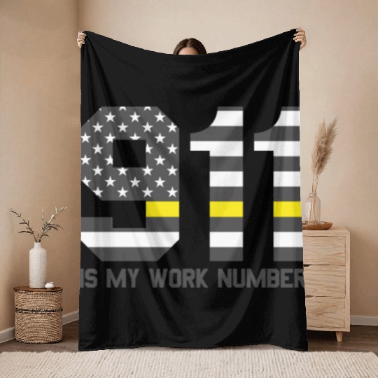 911 Is My Work Number Dispatcher Funny Dispatch911 Throw Blankets