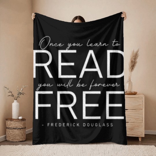Frederick Douglass Famous Once You Learn To Read Throw Blankets