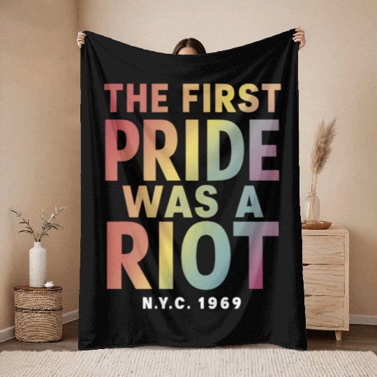 The First Pride Was A Riot LGBT Gay Ally Rainbow Throw Blankets