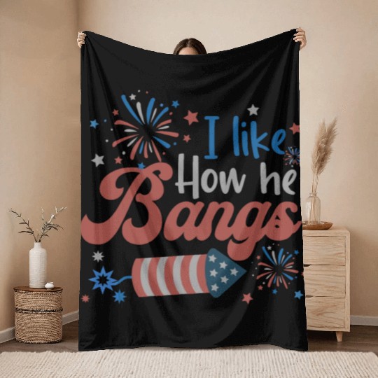 I Like How He Bangs Fireworks Retro US Flag Throw Blankets