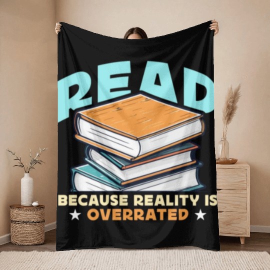 Literature Teacher Read Because Reality Educator Throw Blankets
